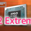 Ryzen Z2 Extreme