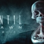 Until Dawn ‐惨劇の山荘‐