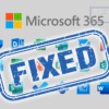 Microsoft 365 Fixed